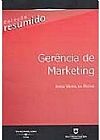 Capa do livro Ger�ncia de Marketing - Col. Resumido, Jorge Vieira da Rocha
