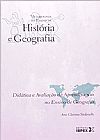 Capa do livro Didática e Avaliação da Aprendizagem no Ensino de Geografia, Ana Clarissa Stefanello