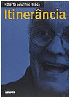 Capa do livro Itinerância, Roberto Saturnino Braga