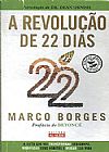 Capa do livro a revolu��o de 22 dias, Marco Borges