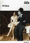 Capa do livro Charles Chaplin O Circo, Carlos Cassio Starling