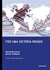 Capa do livro Por uma hist�ria-mundo, Nicolas Patrick; Delalande