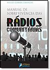 Capa do livro Manual de Sobreviv�ncia das R�dios Comunit�rias, Wesley Correa de Carvalho