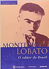 Capa do livro Monteiro Lobato: O Editor do Brasil, Cassiano Nunes