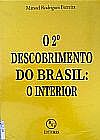 Capa do livro O 2� Descobrimento do Brasil, Manoel Rodrigues Ferreira