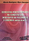 Capa do livro Conceitos Indeterminados Na Constituiçao, Marcia Domingues Nigro Conceiçao