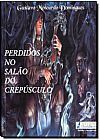 Capa do livro Perdidos no Salão do Crepúsculo, Douglas Gabriel Domingues