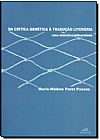 Capa do livro Da Cr�tica Gen�tica a Tradu��o Liter�ria: Uma Interdisciplinaridade, Marie-H�l�ne Paret Passos