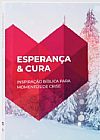 Capa do livro Esperança & Cura - Inspiração Para Tempos de Crise - Pocket, Varios autores