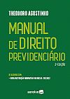 Capa do livro Manual de direito previdenciário, Theodoro Agostinho