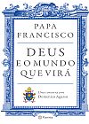 Capa do livro Deus e o mundo que vir�, Francisco Papa