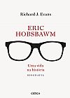 Capa do livro Eric Hobsbawm, Richard J. Evans