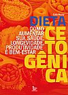 Capa do livro Dieta cetog�nica, Caio Fleury