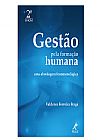 Capa do livro Gest�o pela forma��o humana, Valderez Ferreira Fraga