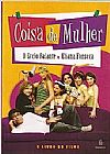 Capa do livro Coisa de Mulher - O Livro do Filme, Eleiana Fonseca