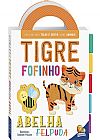 Capa do livro Primeiros Conceitos Toque e Sinta: Tigre/Abelha, Autumn Publishing