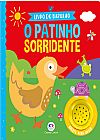 Capa do livro O patinho sorridente livro com som baixo,, Ciranda Cultural