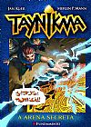 Capa do livro Taynikma - A Arena Secreta - Vol. 5, JAN KJAER, MERLIN P. MANN