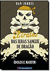 Capa do livro Ídolos e Marfim - Vol.3 - Coleção Piratas das Ilhas Sangue de Dragão, Dan Jerris