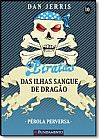 Capa do livro Pérola Perversa - Vol.10 - Coleção Piratas das Ilhas Sangue de Dragão, Dan Jerris