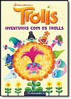 Capa do livro Trolls: Aventuras Com os Trolls, Dreamworks