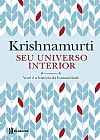 Capa do livro Seu universo interior, Jiddu Krishnamurti
