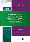 Capa do livro Coment�rios ao C�digo de Processo Civil - 1� Edi��o 2017, Marcelo Pacheco Machado