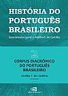 Capa do livro História do português brasileiro - vol. 2,