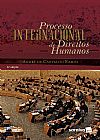 Capa do livro Processo internacional de direitos humanos, Andr� de Carvalho Ramos
