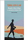 Capa do livro Terra, Luta e Lar ? biografia de Ademir Dallazen e o nascimento do sistema Cresol, camie vander brung