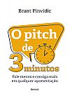 Capa do livro 0O Pitch de 3 Minutos, Brant Pinvidic