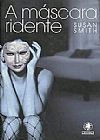 Capa do livro M�scara Ridente, A, Susan Smith