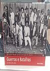 Capa do livro Col. Folha Fotos Antigas do Brasil: Guerras e Batalhas VOL 8, Folha de S. Paulo Folha de S. Paulo