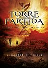 Capa do livro A Torre Partida, J. Barton Mitchell