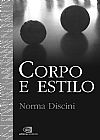 Capa do livro Corpo e estilo, Norma Discini