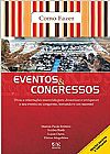 Capa do livro Como Fazer Eventos e Congressos, Eliezer Lucas; Magalhães