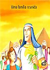 Capa do livro Uma Fam�lia Reunida - Col. As Mais Famosas Hist�rias da B�blia, V�rios Autores