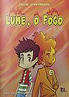 Capa do livro Sustentabilidade. Lume, O Fogo, Fabio Gonçalves Ferreira