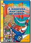 Capa do livro Maratona Mais Louca do Mundo!, A Nº 2, Geronimo Stilton