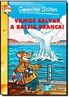 Capa do livro Vamos Salvar a Baleia Branca! Nº 7, Geronimo Stilton