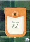 Capa do livro Com carinho para meu av�, Linda Roberts