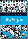 Capa do livro Desejo-lhe boa viagem!, V�rios Autores