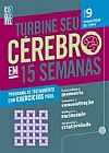 Capa do livro TURBINE SEU C�REBRO EM 15 SEMANAS - SEMANA 09, LIVIA BARBOSA