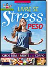Capa do livro Livre-se do Stress e do Peso: Cuide Bem da Mente e do Corpo, Iasmin Jacobino