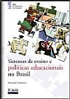 Capa do livro Sistemas de Ensino e Políticas Educacionais no Brasil, Marcos Cordiolli