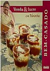 Capa do livro Bem-Casado - Col. Venda & lucre com Palmirinha, V�rios Autores