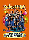 Capa do livro Chiquititas - Livro Oficial dos Personagens,