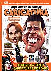 Capa do livro Caricatura - Guia Curso B�sico, 