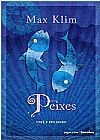 Capa do livro Peixes - Você e Seu Signo, Max Klim