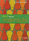 Capa do livro 365 Dias De Inspiração, Lizzie Cornwall